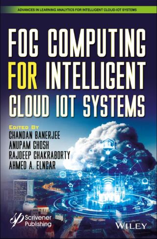Fog Computing for Intelligent Cloud IoT Systems