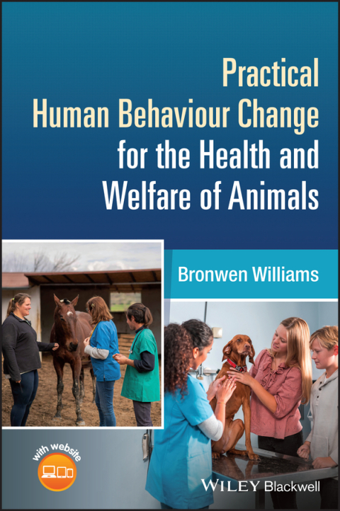 Cover image for book Practical Human Behaviour Change for the Health and Welfare of Animals