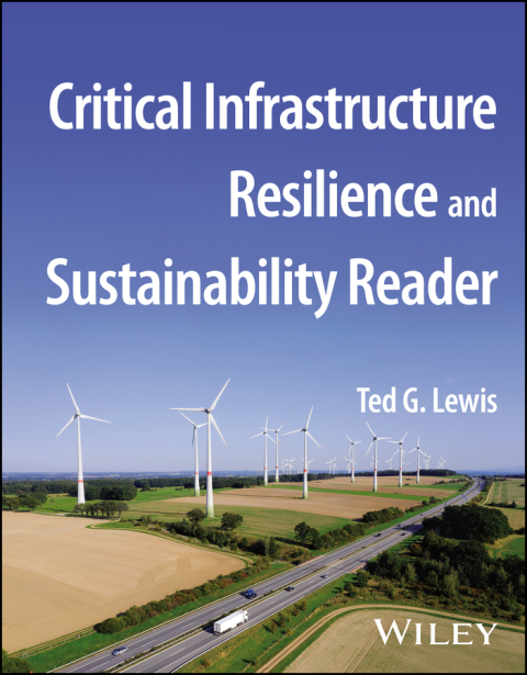 Cover image for book Critical Infrastructure Resilience and Sustainability Reader