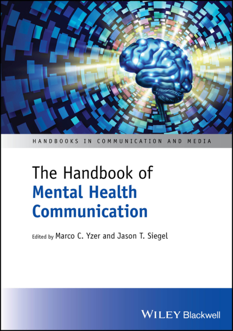 Cover image for book The Handbook of Mental Health Communication