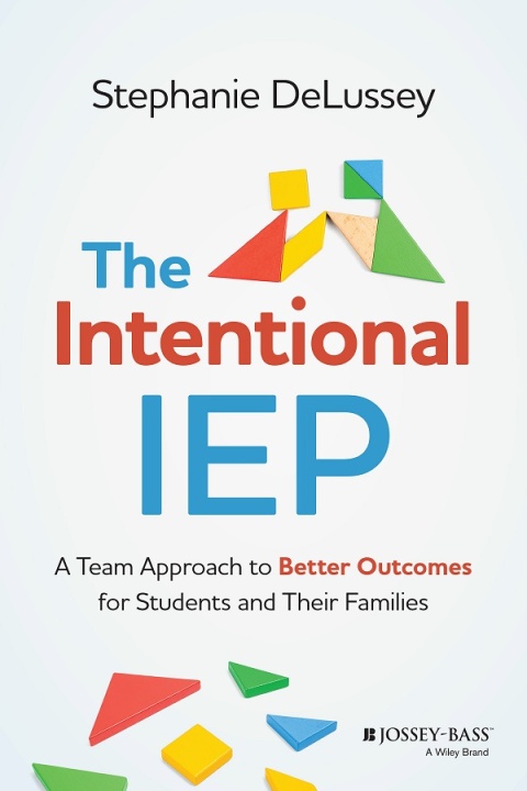 Cover image for book The Intentional IEP