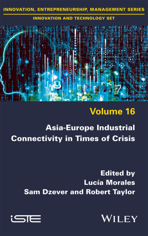 Cover image for book Asia-Europe Industrial Connectivity in Times of Crisis