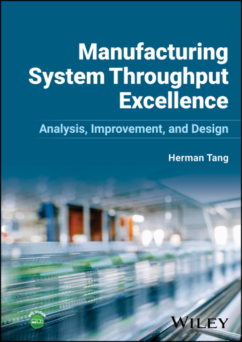 Cover image for book Manufacturing System Throughput Excellence