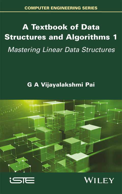 Cover image for book A Textbook of Data Structures and Algorithms, Volume 1: Mastering Linear Data Structures