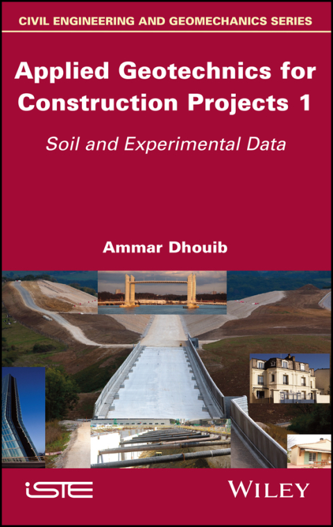 Cover image for book Applied Geotechnics for Construction Projects, Volume 1
