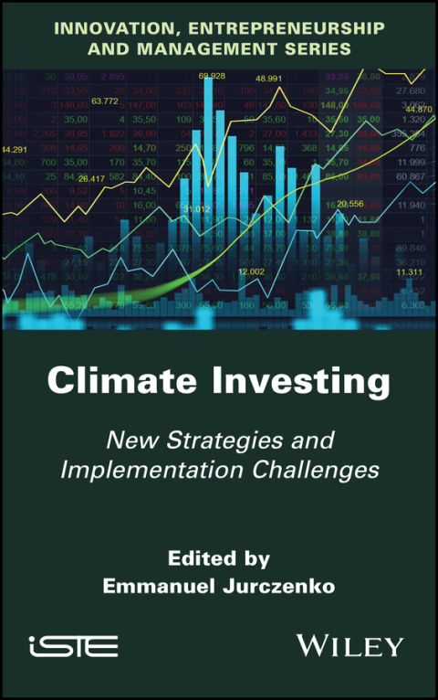 Cover image for book Climate Investing: New Strategies and Implementation Challenges