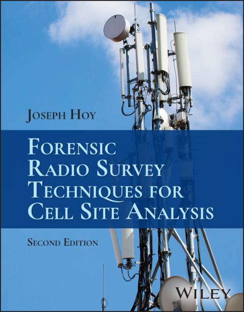 Cover image for book Forensic Radio Survey Techniques for Cell Site Analysis