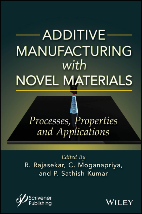 Cover image for book Additive Manufacturing with Novel Materials