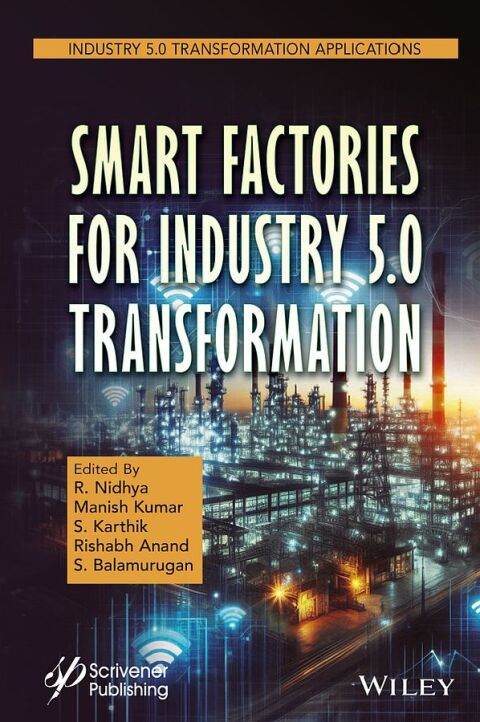 Smart Factories for Industry 5.0 Transformation 