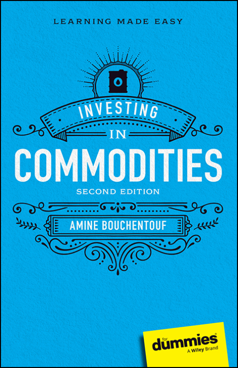 Cover image for book Investing in Commodities For Dummies