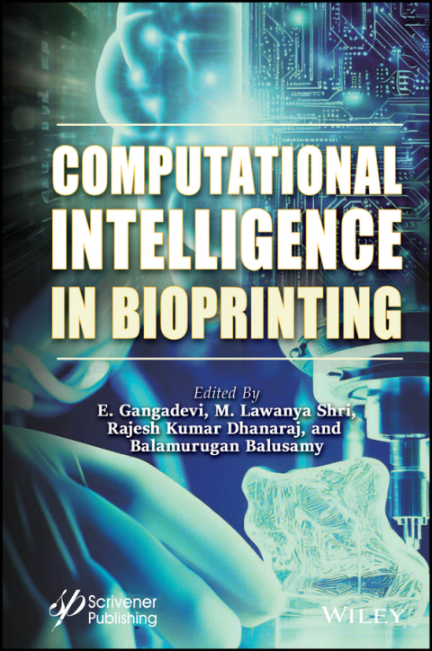 Cover image for book Computational Intelligence in Bioprinting