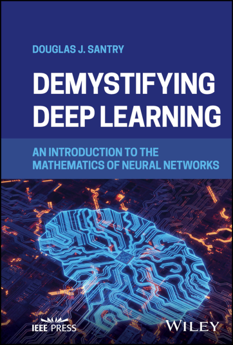 Cover image for book Demystifying Deep Learning