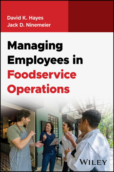 Managing Employees in Foodservice Operations 