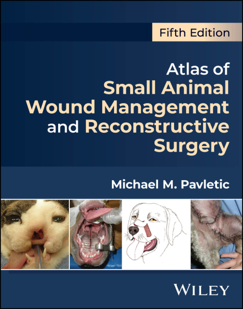 Cover image for book Atlas of Small Animal Wound Management and Reconstructive Surgery