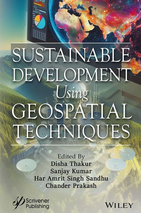 Sustainable Development Using Geospatial Techniques 