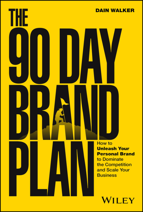 Cover image for book The 90 Day Brand Plan