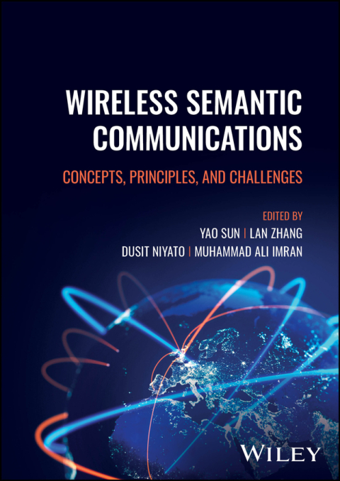 Wireless Semantic Communications 