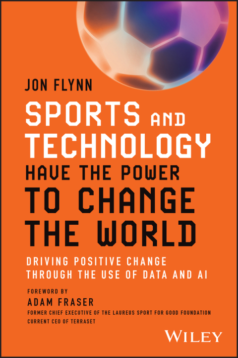 Cover image for book Sports and Technology Have the Power to Change the World