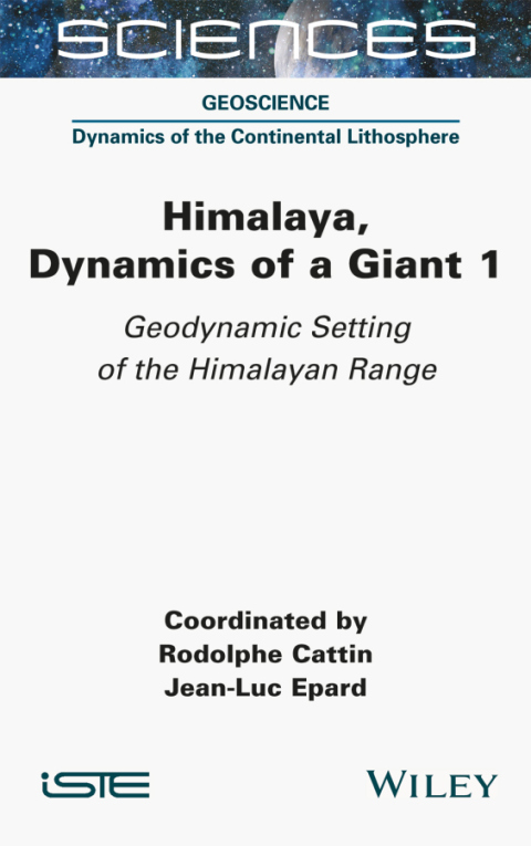 Cover image for book Himalaya: Dynamics of a Giant, Geodynamic Setting of the Himalayan Range