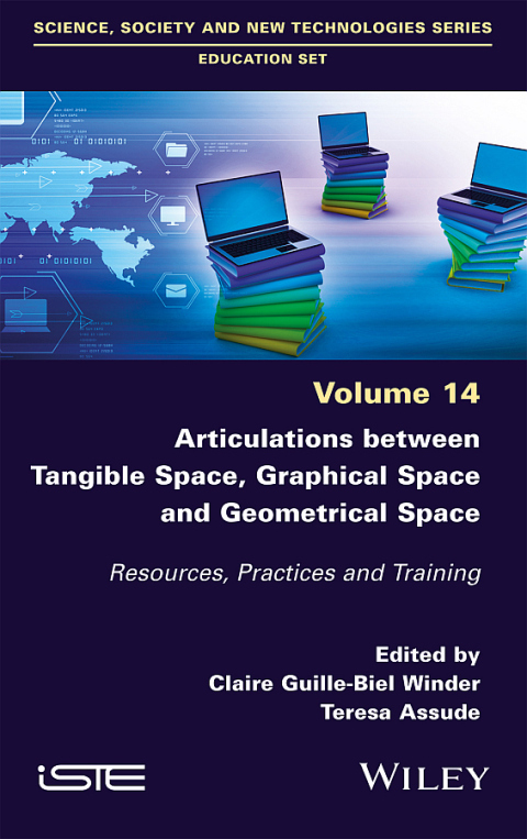Cover image for book Articulations Between Tangible Space, Graphical Space and Geometrical Space