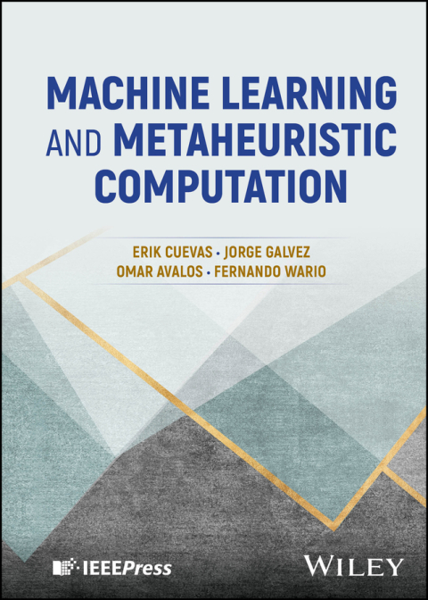 Cover image for book Machine Learning and Metaheuristic Computation