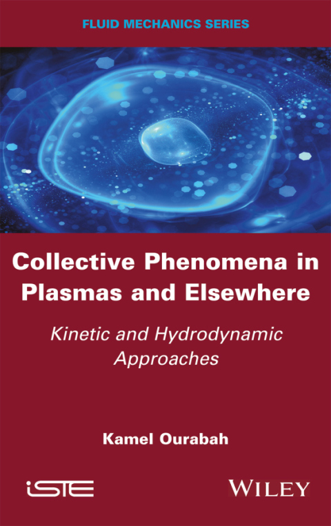 Cover image for book Collective Phenomena in Plasmas and Elsewhere