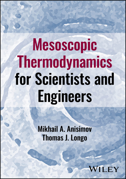 Cover image for book Mesoscopic Thermodynamics for Scientists and Engineers