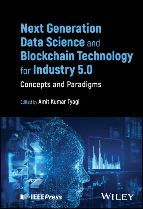 Next Generation Data Science and Blockchain Technology for Industry 5.0 