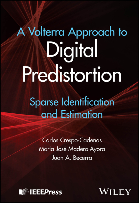 Cover image for book A Volterra Approach to Digital Predistortion