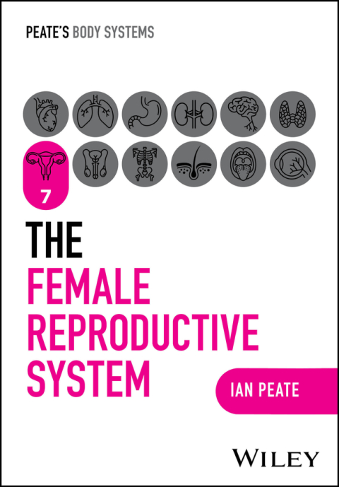 Cover image for book The Female Reproductive System
