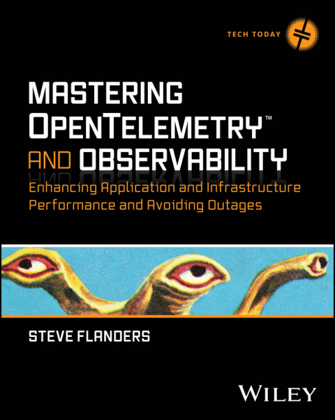 Cover image for book Mastering OpenTelemetry and Observability