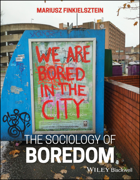 Cover image for book The Sociology of Boredom