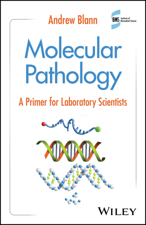 Cover image for book Molecular Pathology: A Primer for Laboratory Scientists