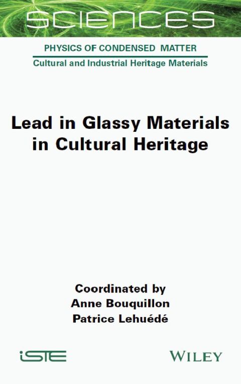 Cover image for book Lead in Glassy Materials in Cultural Heritage