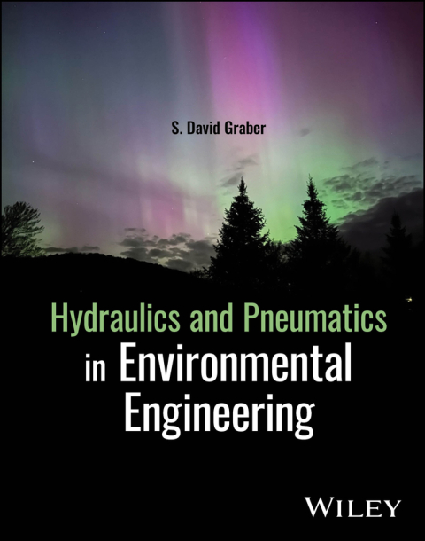 Cover image for book Hydraulics and Pneumatics in Environmental Engineering