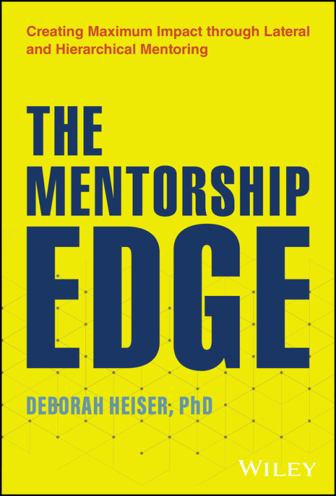 Cover image for book The Mentorship Edge