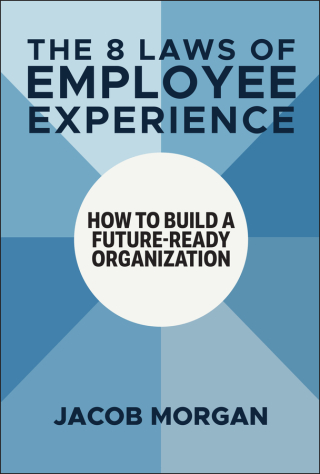 The 8 Laws of Employee Experience