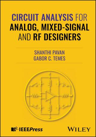 Circuit Analysis for Analog, Mixed-Signal and RF Designers