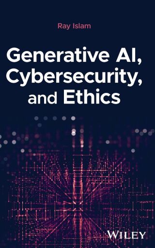 Generative AI, Cybersecurity, and Ethics
