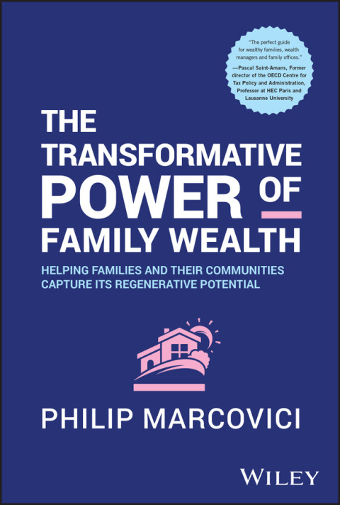 Cover image for book The Transformative Power of Family Wealth