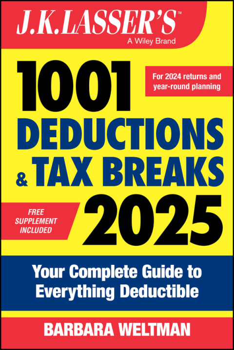 Cover image for book J.K. Lasser's 1001 Deductions & Tax Breaks 2025