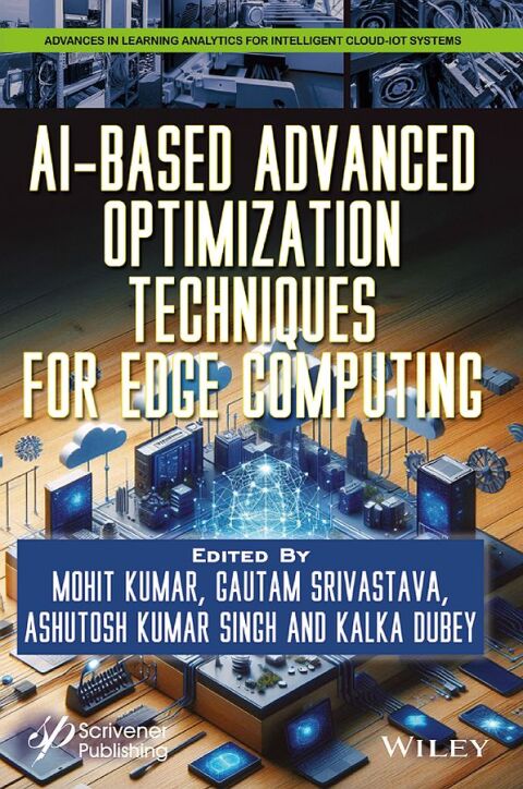 Cover image for book AI-Based Advanced Optimization Techniques for Edge Computing