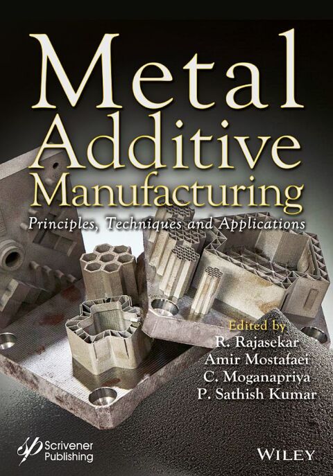 Metal Additive Manufacturing 