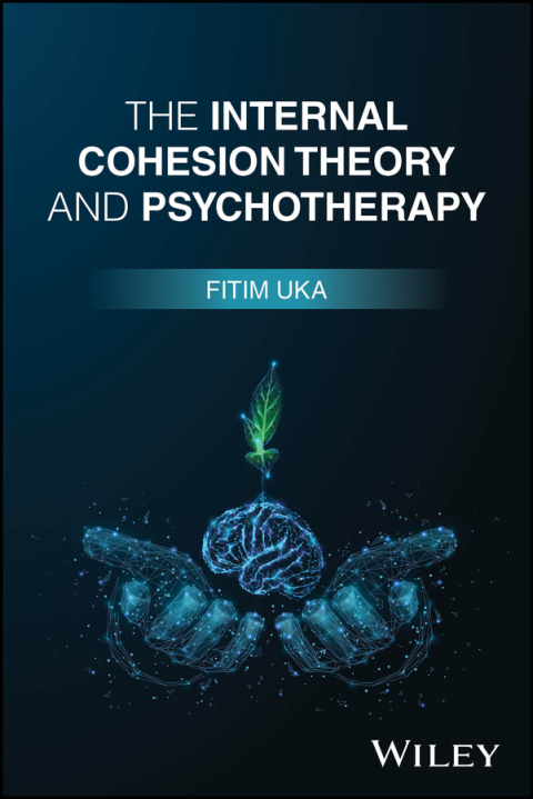 Cover image for book The Internal Cohesion Theory and Psychotherapy