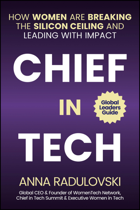 Cover image for book Chief in Tech: How Women are Breaking the Silicon Ceiling and Leading with Impact
