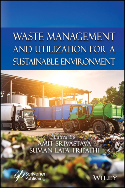 Cover image for book Waste Management and Utilization for a Sustainable Environment