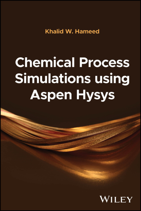 Cover image for book Chemical Process Simulations using Aspen Hysys