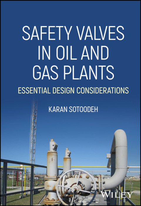 Cover image for book Safety Valves in Oil and Gas Plants