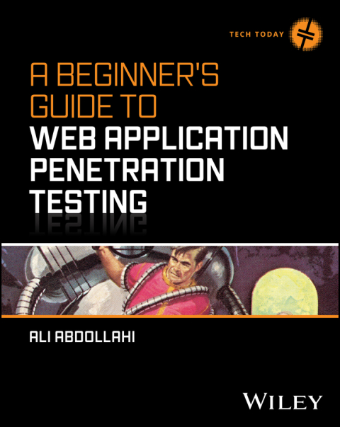 Cover image for book A Beginner's Guide To Web Application Penetration Testing
