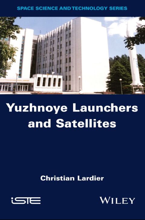Cover image for book Yuzhnoye Launchers and Satellites